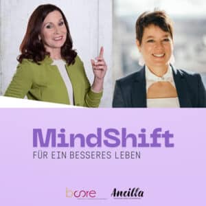 MindShift - für ein besseres Leben